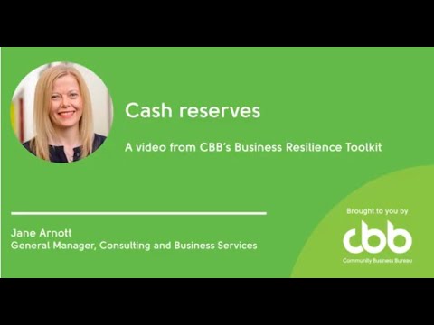 Cash reserves | Financial management - Business Resilience Toolkit