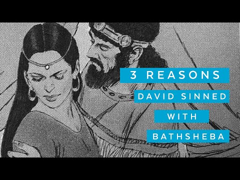 Video: Điều gì đã xảy ra với David sau Bathsheba?