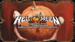 Helloween - Eagle Fly Free 🦅 [Subtitulos al Español / Lyrics]