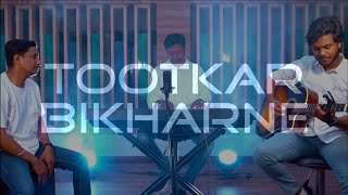 Video thumbnail of "Tootker Bikharne I Rohan Goni I Steven Kolkar I Eliezer Joseph I Hindi Worship Song 2021"