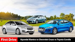 Hyundai Elantra vs Chevrolet Cruze vs Toyota Corolla |First Drive|