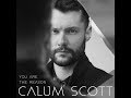 Calum Scott - You Are The Reason ( Lyrics Video )