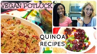 Vegan potluck: sweet quinoa salad w/the divine hostess