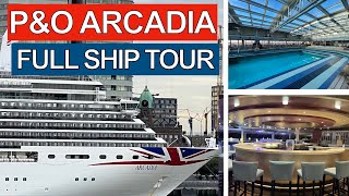 P&O Arcadia Full Cruise Ship Tour