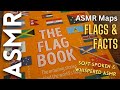 Flags Facts In Soft Spoken ASMR Maps Flags Facts In Soft Spoken ASMR Maps
