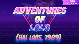 NES A to Z #21 Adventures of Lolo (Hal Labs, 1989)