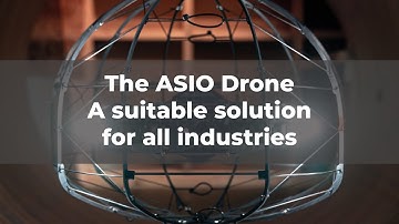 The ASIO Drone - A suitable solution for all industries