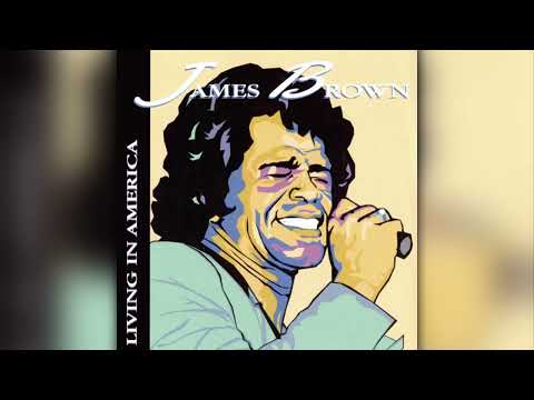 James Brown - Living In America [HQ]