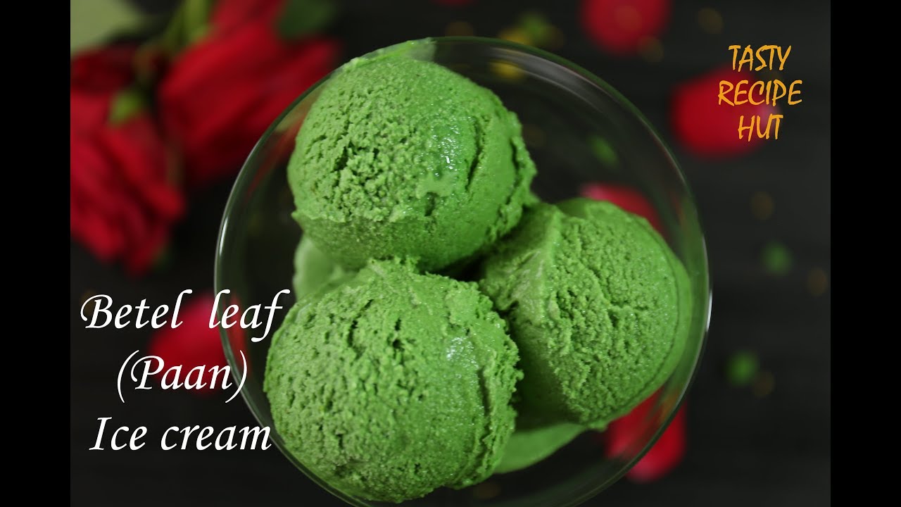 Home made Paan (Betel Leaf) Ice Cream without ice cream maker | Tasty Recipe Hut