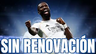 ⚠️ RUDIGER NO HA RENOVADO: SEMANA CLAVE PARA SU FUTURO Y LOS FICHAJES DEL REAL MADRID