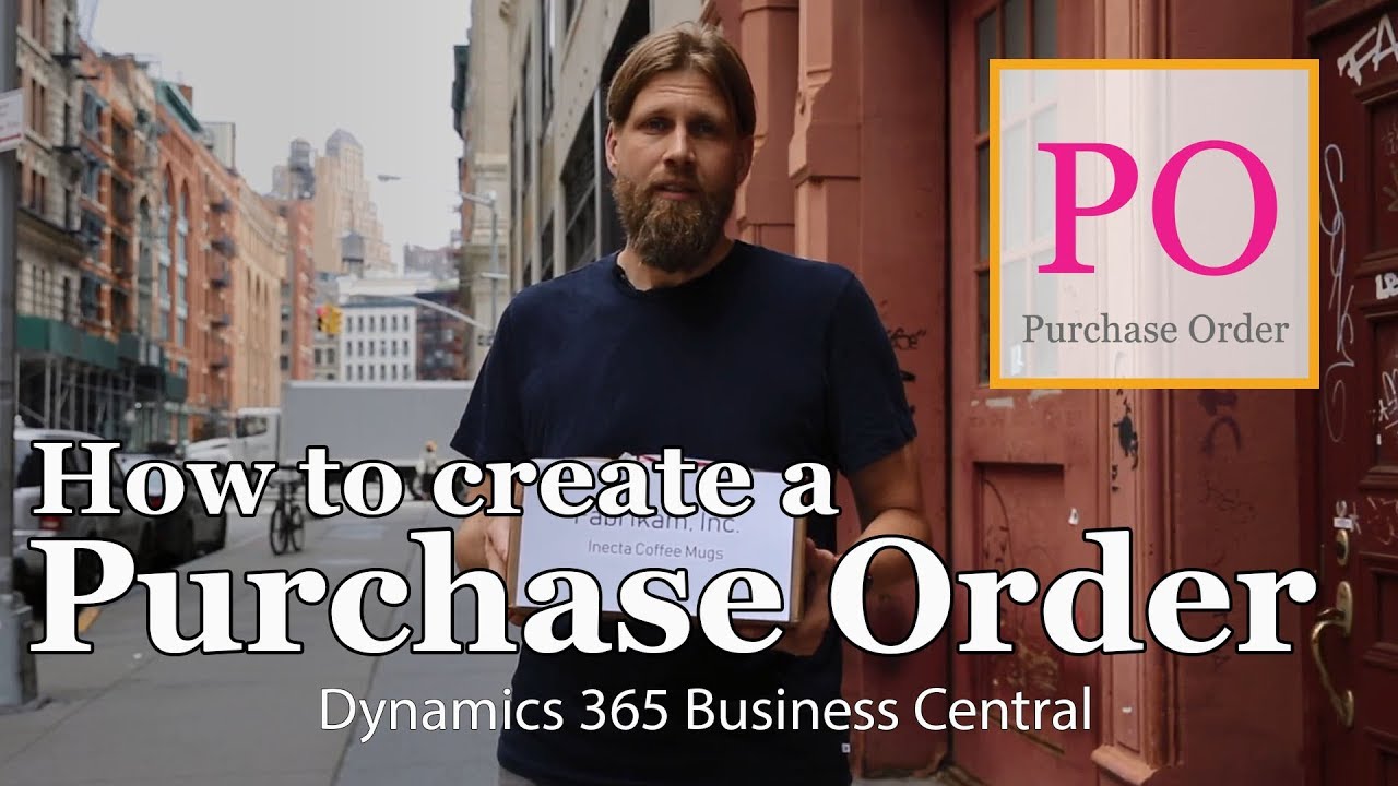 Dynamics 365 Business Central: How to Create a Purchase Order - YouTube