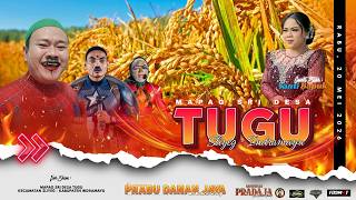  Siang Sandiwara Prabu Danan Jaya   Mapag Sri Desa Tugu Sliyeg Indramayu 20 Mei 2026