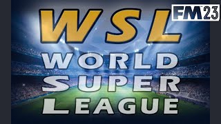 My Favorite Football Manager Custom League | World Super League | Football Manager 2023 screenshot 5