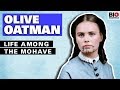 Olive Oatman: Life among the Mohave