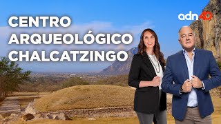 Centro Arqueológico Chalcatzingo | El foco