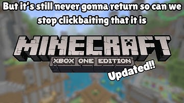 Can we stop claiming legacy console edition is coming back because of one mini update?!?