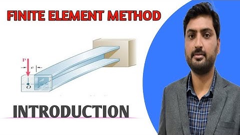 |Finite Element Method| |Introduction| Lecture-1