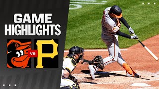 Orioles vs. Pirates Game Highlights (4\/7\/24) | MLB Highlights