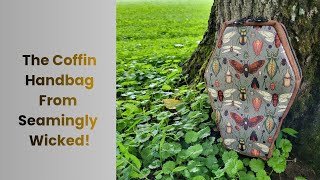 The Coffin Handbag from Seamingly Wicked!