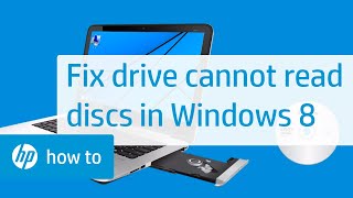 drive cannot read discs in windows 8 | hp computers | hp