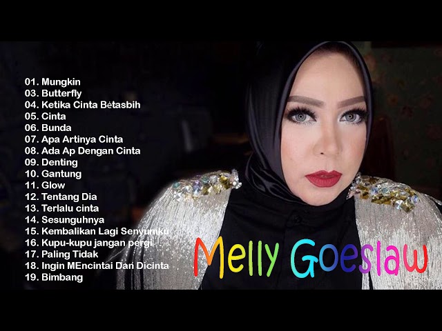 Lagu-lagu terbaik Melly Goeslaw - Lagu Melly Goeslaw Full Album Terbaik Populer Sepanjang Mas class=