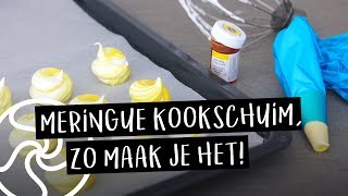 Recept | Meringue kookschuim, zo maak je het! | EEFSFOOD