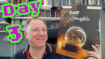 Escape the Snowglobe Day 3: Advent Calendar