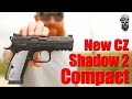 New cz shadow 2 compact the perfect carry pistol first shots