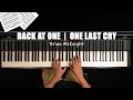♪ Back At One | One Last Cry - Brian McKnight / Piano Medley