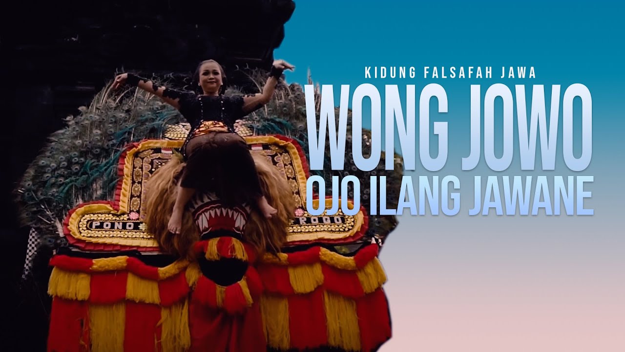Lagu Wong Jowo Ojo Ilang Jawane | Nguri Uri Kebudayaan Jawi Wujud Bekti