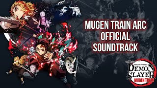 Mugen Train Arc Soundtrack [Official Demon Slayer OSTs] (鬼滅の刃)