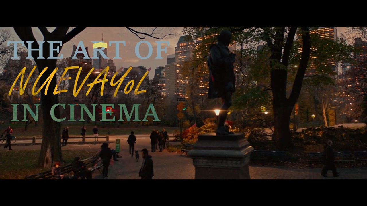 The Art of NUEVAYoL in Cinema