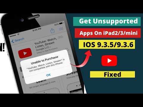 Fix YouTube Not Compatible On IOS 9.3.5!Install Unsupported Apps On IOS 9.3.5 IPad2/3/mini/5/5c.