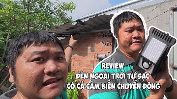 Review | Đèn năng lượng mặt trời có cảm biến chuyển động ?