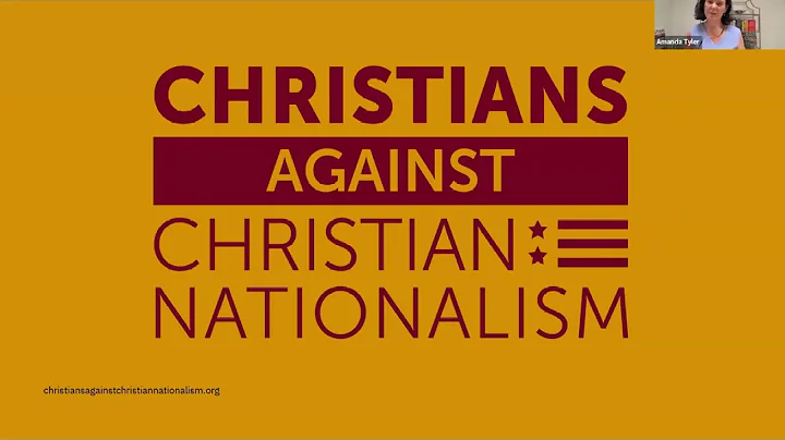 Christian Nationalism and the Threat to Faithful Christianity Webinar - Amanda Tyler, Esq.