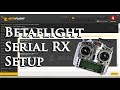 Betaflight Receiver Setup - Serial RX UART Guide - As Fast as Possible