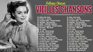 Les Plus Belles Chansons Françaises ♫ Meilleures Chansons en Françaises de tous les temps