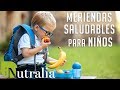 5 Meriendas Saludables Para Niños | iNutralia