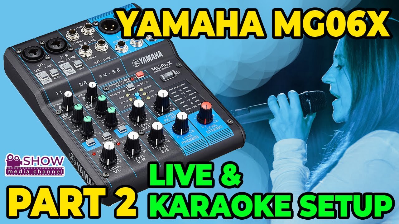 Yamaha Mixer - 2 | How to use mixer for live & karaoke | Yamaha Karaoke mixer setup - YouTube