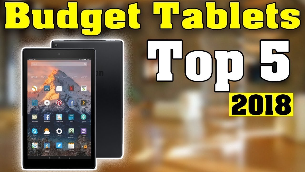5 Best Tablets 2018 You Can Buy in CHEAP RATE YouTube