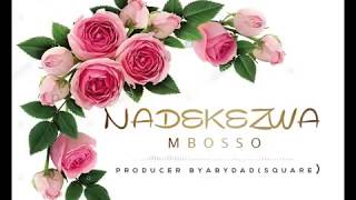 MBOSSO - NADEKEZWA (MUSIC INSTRUMENT)-BEAT chords