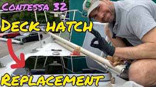 Contessa 32 Deck Hatches Replacement (Project Lottie Ep 22) by Refit and Sail 6,406 views 9 months ago 25 minutes