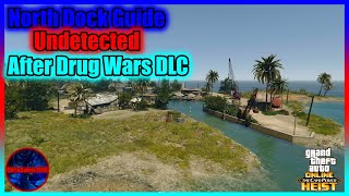 GTA Online Cayo Perico Heist North Dock Guide (Undetected)