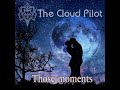 The cloud pilot  those moments   clip