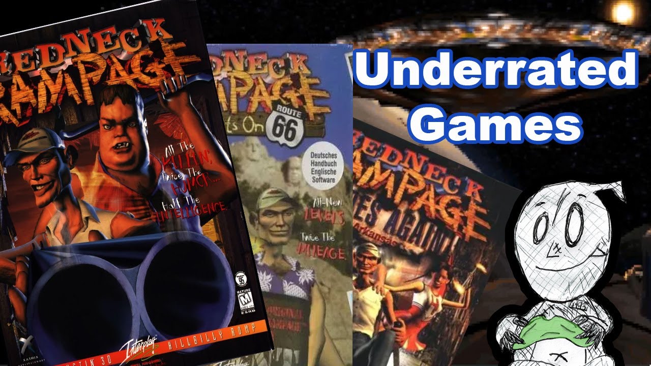 Underrated Games - Redneck Rampage
