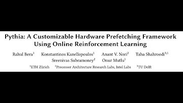 Seminar in Comp. Arch. - Session 3.1: Pythia: A Custom. HW Prefetching Framework Using Online RL