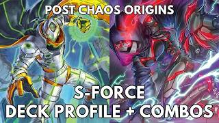 S-Force deck profile + combos post Chaos Origins (CORI) 2026 TCG Advanced Yugioh