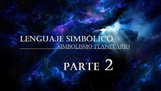 Simbología Astrológica - 'Simbología De Los Planetas' (Parte 2)