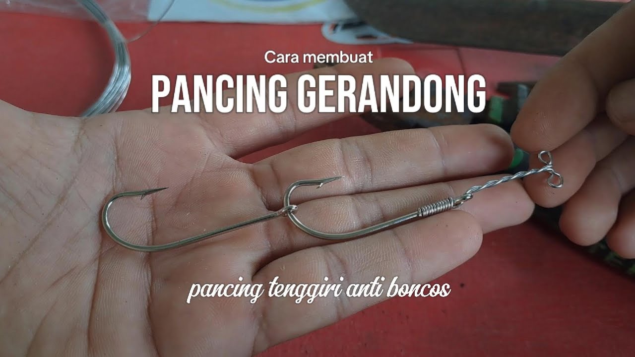 Cara membuat PANCING GERANDONG,, pancing tenggiri anti boncos..