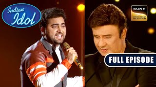 Anu Malik के Favourite बने Danish | Indian Idol Season 12 | Full Episode